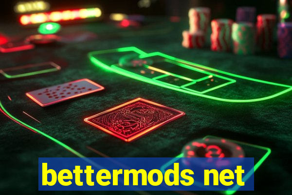 bettermods net